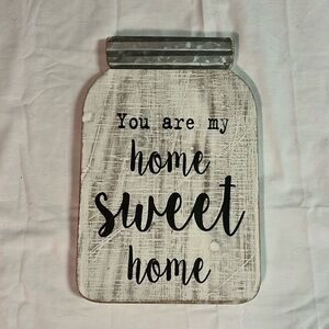 Wall art “you are my home sweet home” mason jar